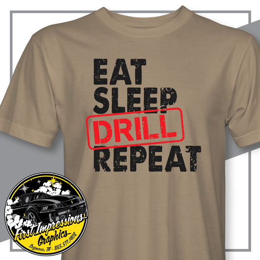 Eat Sleep Drill